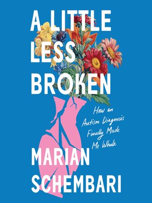 cover image of A Little Less Broken